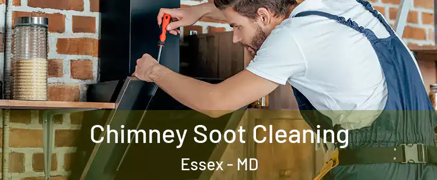  Chimney Soot Cleaning Essex - MD