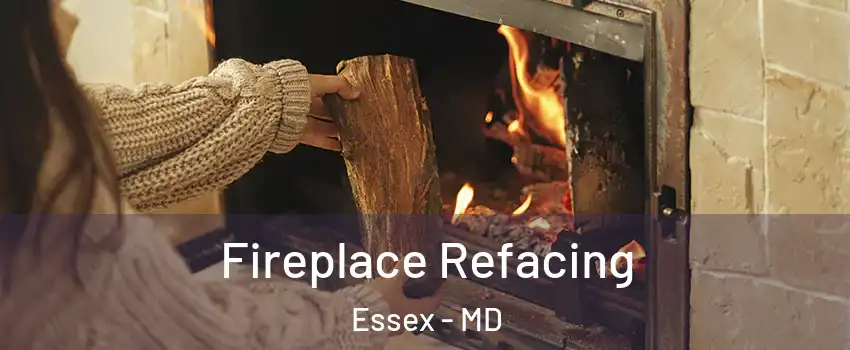  Fireplace Refacing Essex - MD