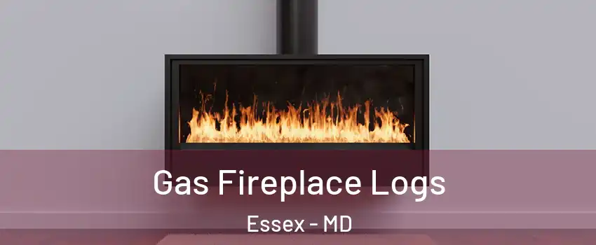  Gas Fireplace Logs Essex - MD
